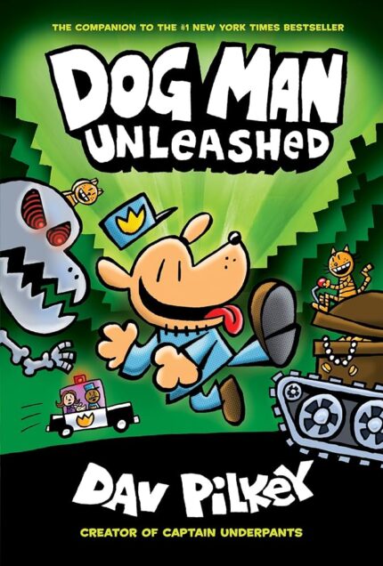 Dog Man Unleashed – Dav Pilkey
